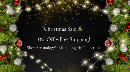 Embrace Elegance This Christmas with Sensualogy's Black Lingerie